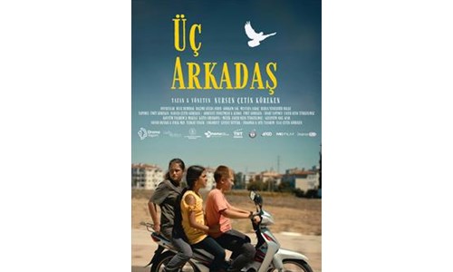 ÜÇ ARKADAŞ